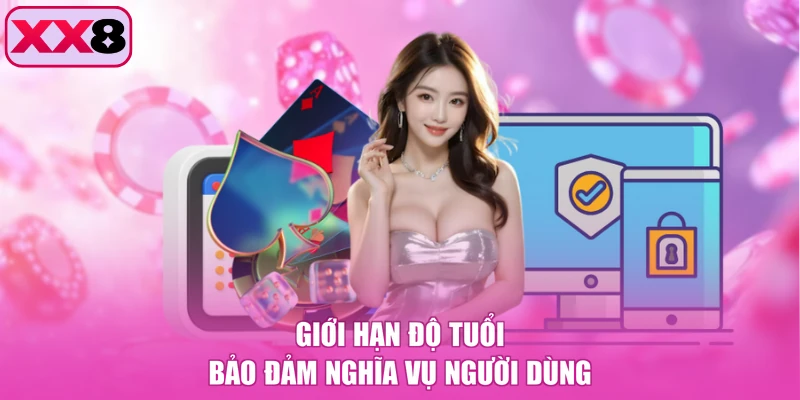 Giới hạn độ tuổi bảo đảm nghĩa vụ người dùng