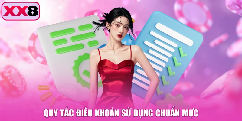 Quy tắc điều khoản sử dụng chuẩn mực